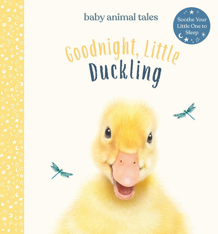 Goodnight, Little Duckling: A Picture Book (Baby Animal Tales)