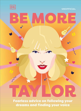 Penguin Random House, Be More Taylor Swift: Fearless Advice Hardcover Book - Basically Bows & Bowties