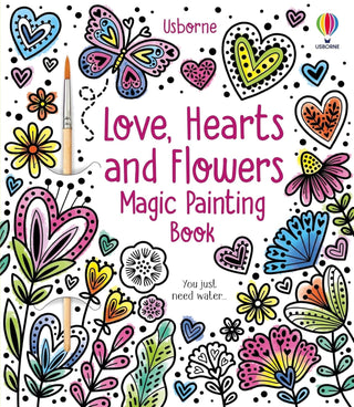 Love, Hearts and Flowers Magic Painting Activity Book