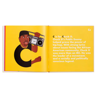 Hip Hop Legends Alphabet Hardcover Book
Open book with illustration of a person holding a boombox and text about Chuck D.