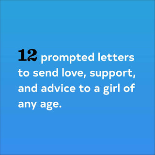 Letters to My Daughter: Write Now. Read Later.
Text on a blue background with '12 prompted letters' and description.