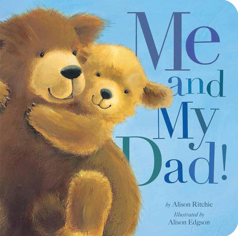 Me and My Dad! Board Book / Sticker Book