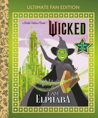 I Am Elphaba: Ultimate Fan Edition Book
Book cover of 'Wicked: I Am Elphaba' with a witch character and green castle.