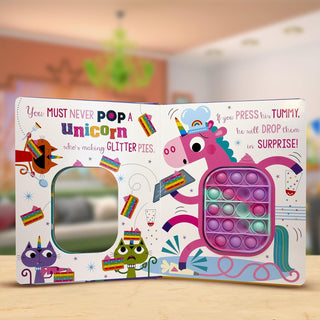 Never Pop a Unicorn! Board Book