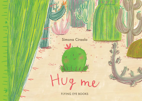 Hug Me Hardcover Book