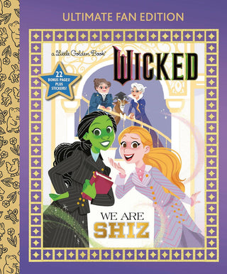 We Are Shiz: Ultimate Fan Edition Book
Little Golden Book cover of 'Wicked' with two characters and decorative border