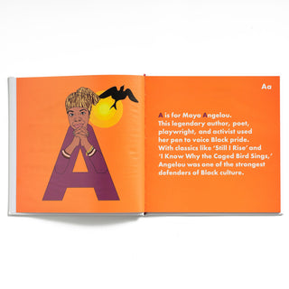 Black History Legends Alphabet Hardcover Book
Book open to a page with an illustration of a person and text about Maya Angelou on an orange background.