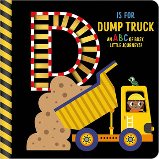 D is for Dump Truck Lift The Flap Board Book
Book cover with a yellow dump truck and letter 'D' on a black background