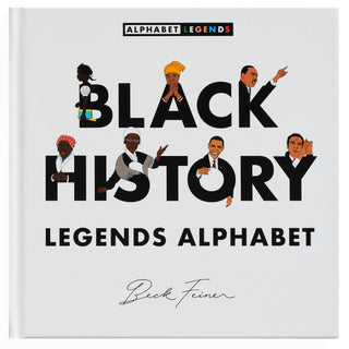 Black History Legends Alphabet Hardcover Book
Book titled 'Black History Legends Alphabet' with illustrations of famous African Americans on a white background.