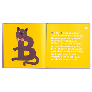 Cat Alphabet Hardcover Book
Open book with a cat illustration and text on a yellow background