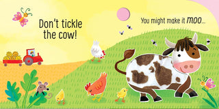 Don't Tickle the Cow Touchy Feely Sound Board Book
