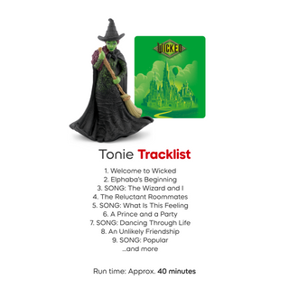 Tonies Character - Wicked
Tonie figure with a broom and green hat next to a 'Wicked' album cover, with a tracklist below.