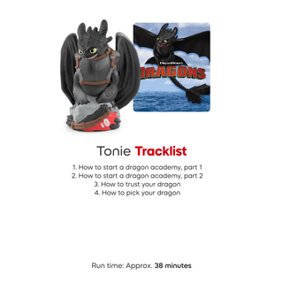 Tonies Character: How to Train Your Dragon: Toothless
Toy dragon figure with 'How to Train Your Dragon' branding and a tracklist on a white background.