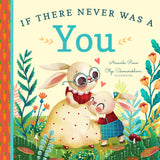 If There Never Was A You Book, Familius LLC, Book, Books, Books for Children, Books to Journal to Kids, Children Book, Children's Book, Familius I'll Love You for Always Book, Familius If The