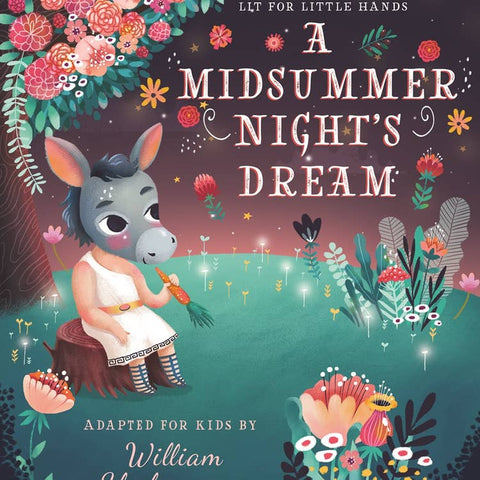 Lit for Little Hands: A Mid Summer's Night Dream Board Book, Familius LLC, A Mid Summer's Night Dream Board Book, Board Book, Book, Books, Familius Board Book, Familius Lit for Little Hands, 