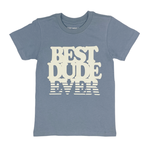 Tiny Whales Best Dude Ever Ocean S/S Tee, Tiny Whales, Best Dude Ever, Boys, Boys Clothing, cf-size-6y, cf-type-shirt, cf-vendor-tiny-whales, Made in the USA, Short Sleeve Tee, Tiny Whales, t
