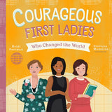 Little Heroes: Courageous First Ladies Who Changed the World Board Book, Familius LLC, Board Book, Book, Books, Courageous First Ladies Who Changed the World Board Book, Courageous People Boo