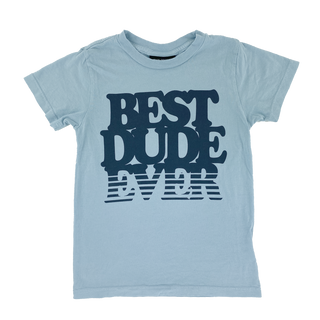 Tiny Whales Best Dude Ever Stone Blue S/S Tee, Tiny Whales, Best Dude Ever Stone Blue S/S Tee, Boys Clothing, Made in the USA, Tiny Whales, Tiny Whales Boys Clothing, Tiny Whales Clothing, Ti